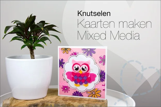 Zelf kaartjes maken #14: Mixed Media