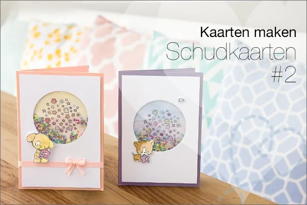 Zelf kaartjes maken #20: Schudkaarten #2