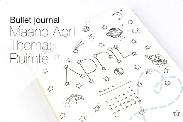 Bullet journal inspiratie maand april ruimte space