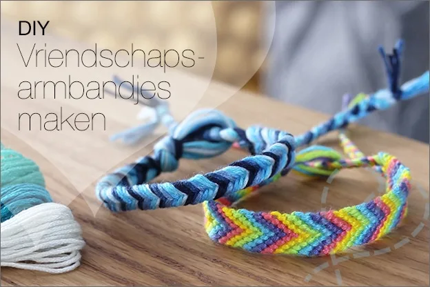 DIY Vriendschapsarmbandjes uitleg Makkelijk beginners