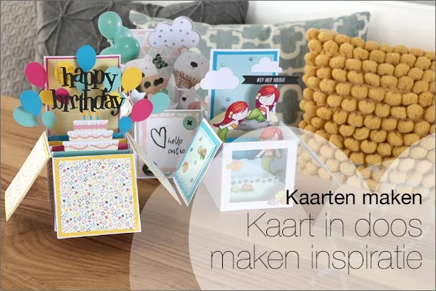 Kaarten maken #84: Kaart in een doosje maken, inspiratie en uitleg