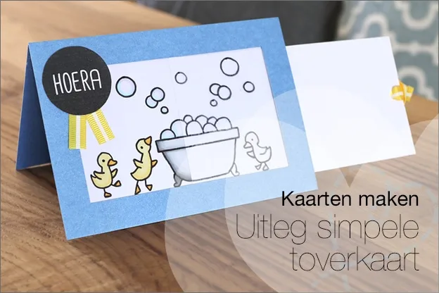 Kaarten maken #91: Uitleg simpele toverkaart maken