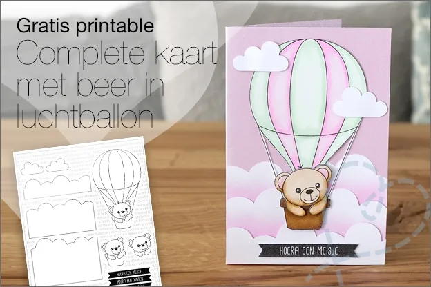 Gratis printable: Complete kaart met beer in luchtballon
