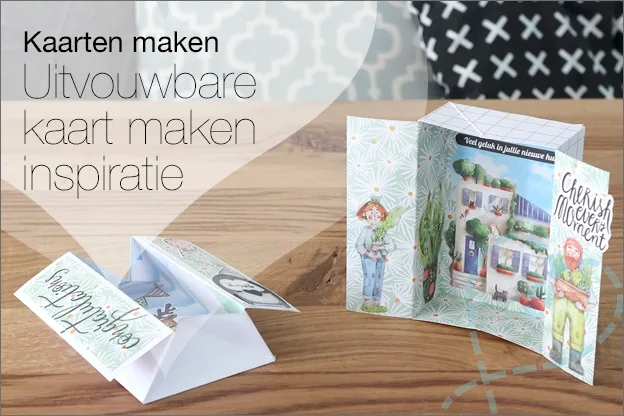 Kaarten maken #120: Uitvouwbare kaart maken, extra inspiratie (Gratis Printable)