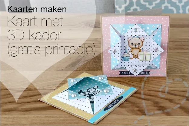 Kaarten maken #123: Kaarten met simpel 3D kader (gratis printable)