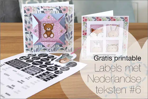 Gratis printable #17: Deel 6 Labels met Nederlandse teksten voor o.a. kaarten maken en cadeaulabels