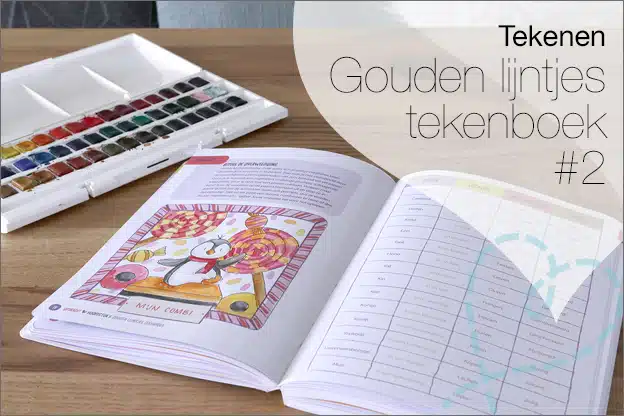 Tekenen #38: Gouden lijntjes tekenboek #2, aan de slag met tekenen