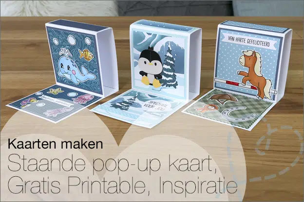 Kaarten maken #195: Staande pop-up kaart, extra inspiratie, gratis printables