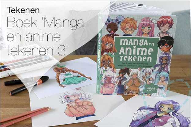 Manga en anime tekenen info tekenmaterialen en voorbeelden