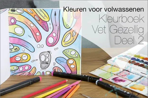 Kleuren voor volwassenen #24: Het Vet Gezellig Kleurboek voor Volwassenen, deel 2