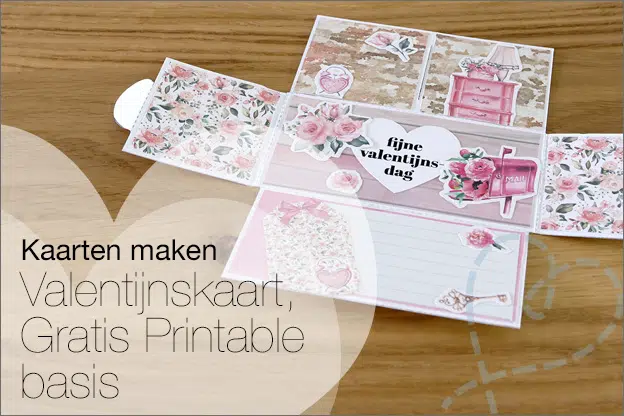 Kaarten maken #197: Valentijnskaart maken, Gratis Printable basis