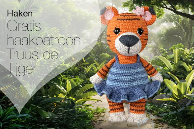 Haken #238: Truus de Tijger met jurk, gratis haakpatroon
