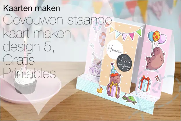 Kaarten maken #203: Gevouwen staande kaart, design 5, Gratis Printable basis  