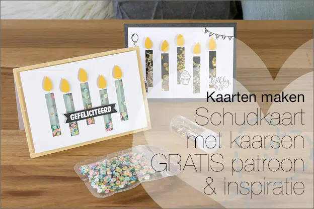 Kaarten maken #205: Schudkaart met kaarsjes, gratis printable en inspiratie