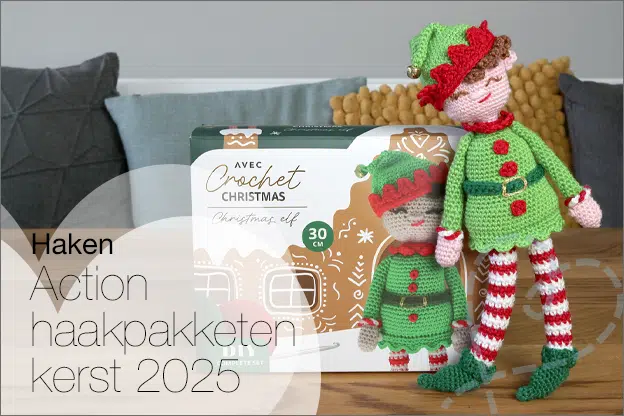 Haken #262: Action haakpakketten kerst 2025 – kerstelf