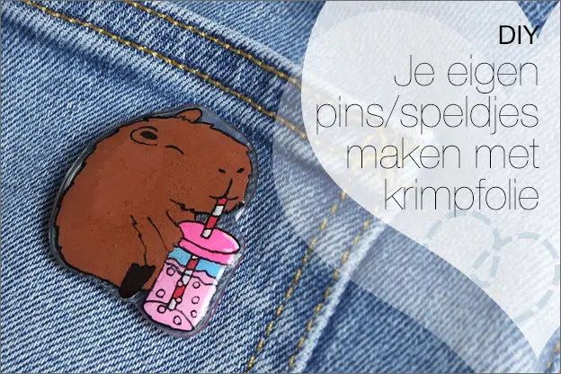 DIY #123: Je eigen pins/speldjes maken met krimpfolie (incl. gratis printable)