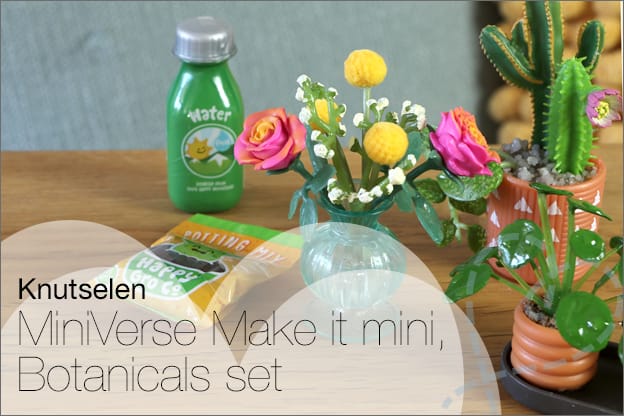 Knutselen #44: MiniVerse Make It Mini Botanicals (heel goedkoop)