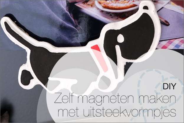 DIY #125: Zelf magneten maken met uitsteekvormpjes