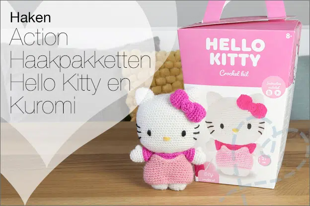 Haken #280: Action Haakpakketten Hello Kitty en Kuromi