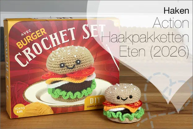 Haken #288: Gehaakte eten, fastfood, Action 2026